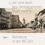 Buch Günzburg in der NS-Zeit Band 1